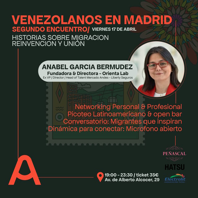 Cartel de Venezolanos en Madrid - Segundo encuentro 🇻🇪 Historias sobre migración, reinvención y unión.