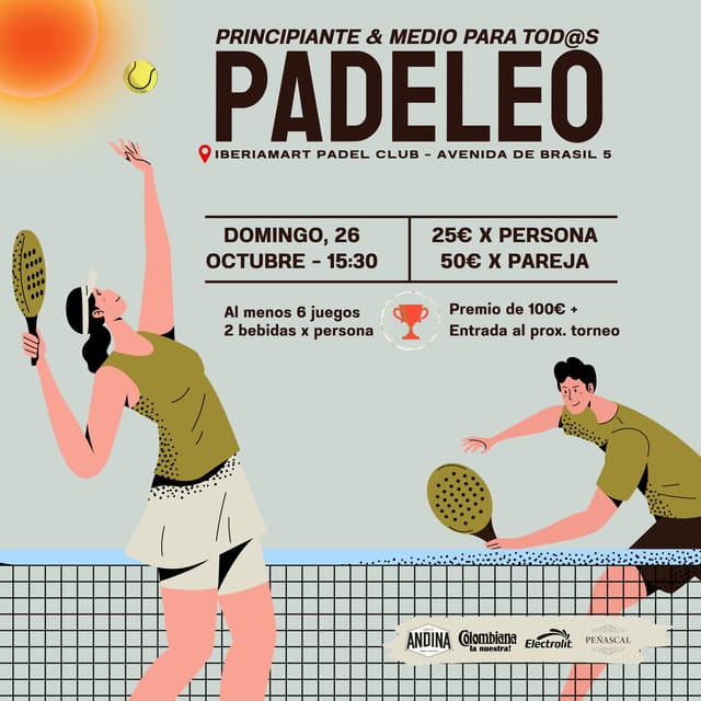 Cartel de Padeleo - Torneo amistoso entre amigos, cervezas & tardeo