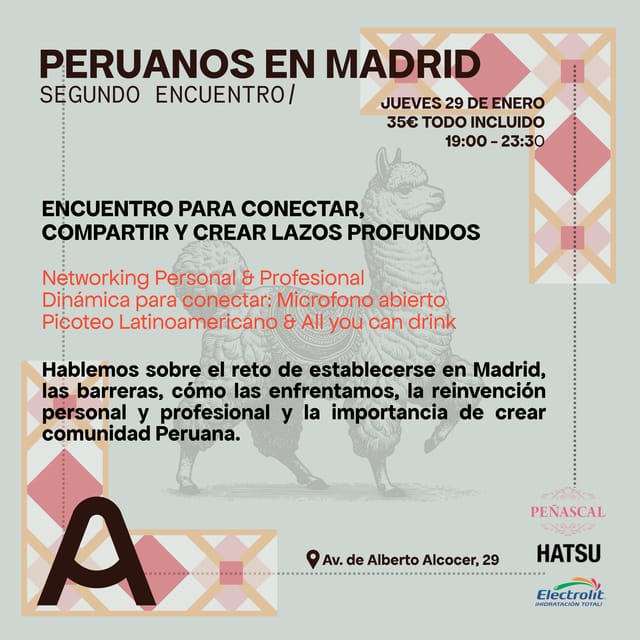 Cartel de Peruanos en Madrid - Segundo encuentro 🇵🇪