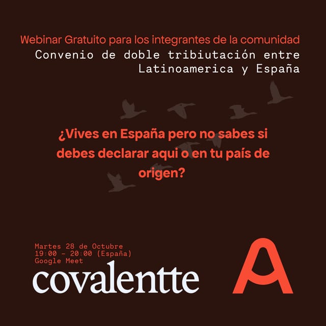 Cartel de Altea x Covalentte - Webinar: “Evita la doble tributación: Protege tus ingresos en España y tu país”