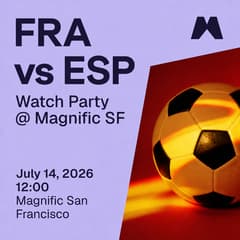 FRA vs SPA World Cup Semifinal Watch Party @ Magnific
