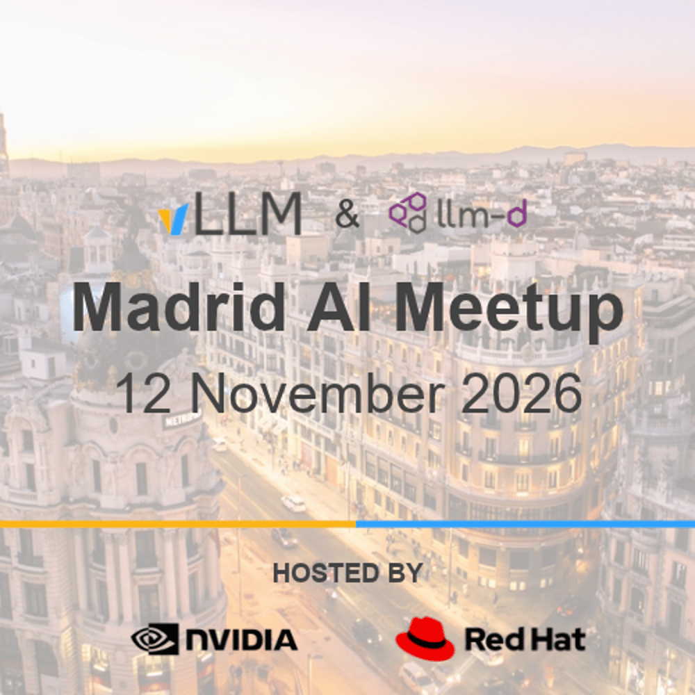 Portada de Madrid vLLM & llm-d AI Inference Meetup