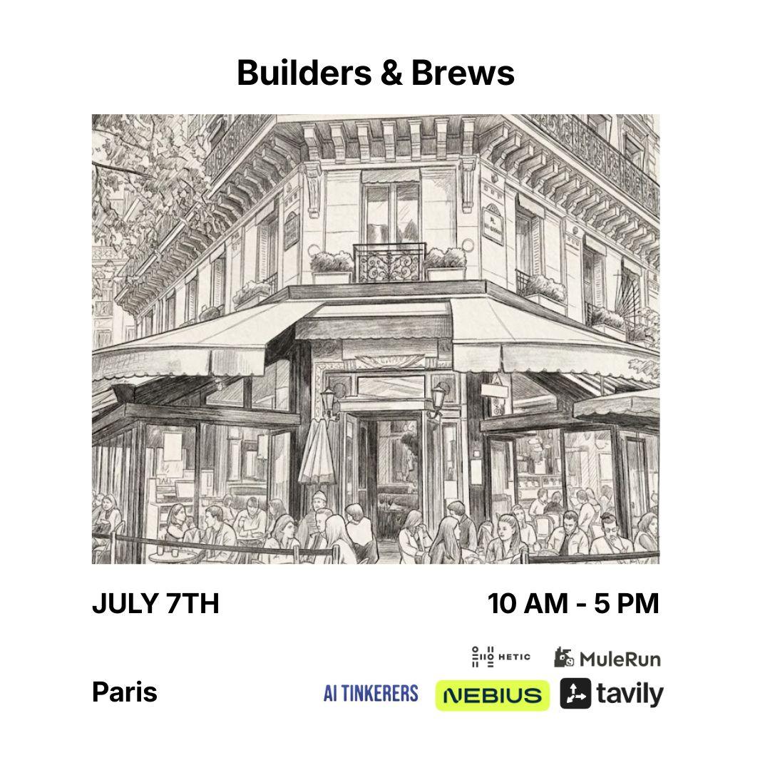 Builders & Brews Paris — a build day with AI Tinkerers, Tue July 7