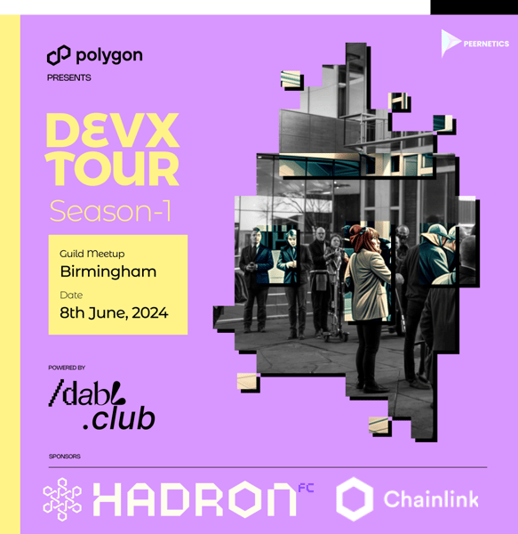 Polygon DevX Tour | Birmingham | Powered By Dabl Club
