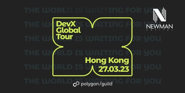Polygon Guild x Newman Capital - HK Meetup