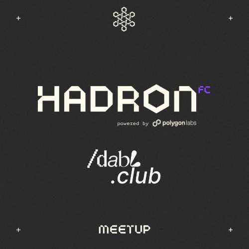HadronFC + Dabl.Club [Polygon] SF 🌉 Happy Hour