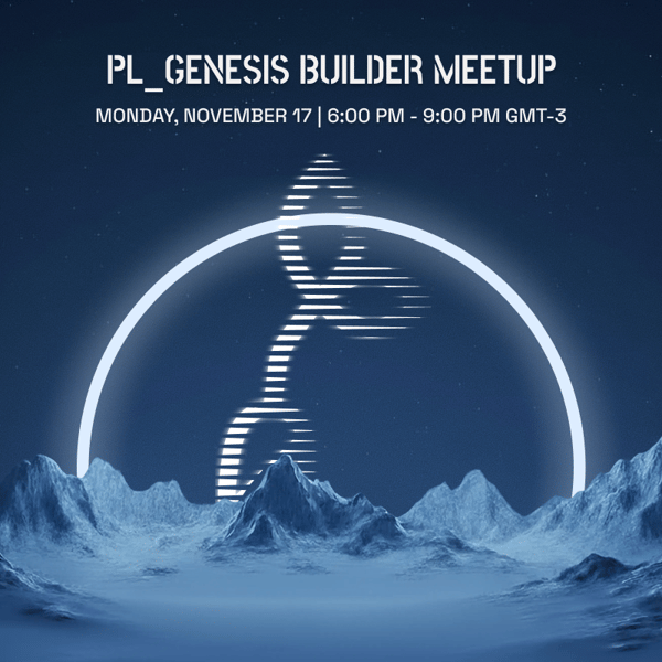PL_Genesis Builder Meetup