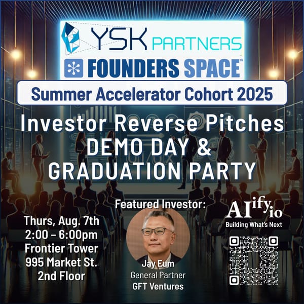 Reverse Investor Pitches & Accelerator Demo Day / Graduation Party