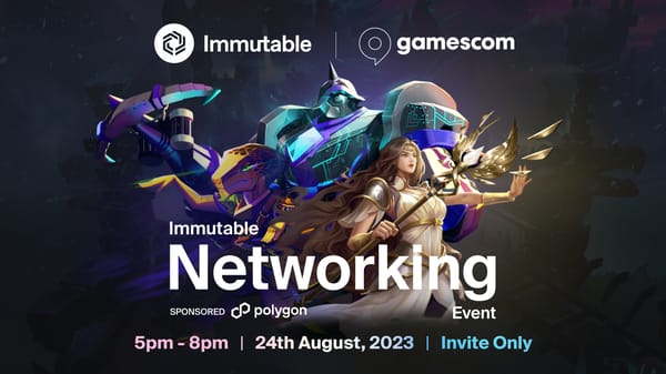 Immutable @ Gamescom Networking Event. Sponsored by Polygon