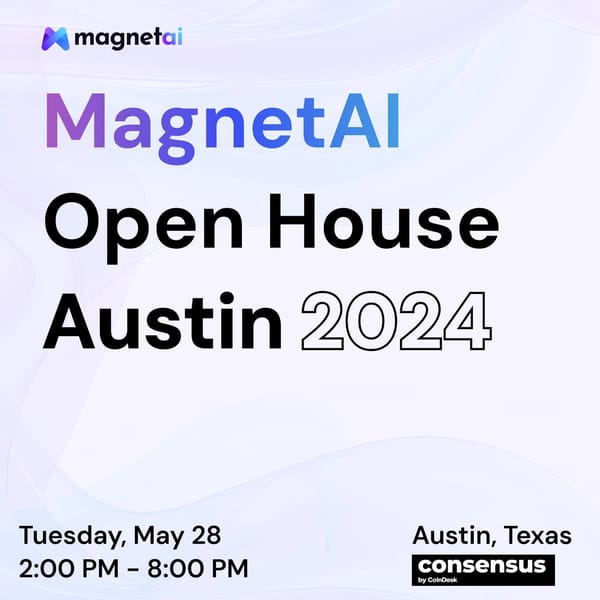 MagnetAI Open House Austin