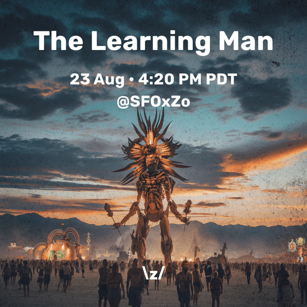The Learning Man @ Zo House
