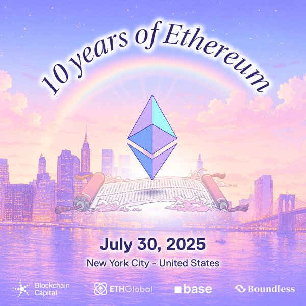 Ethereum 10 Year Anniversary Celebration: NYC 🗽