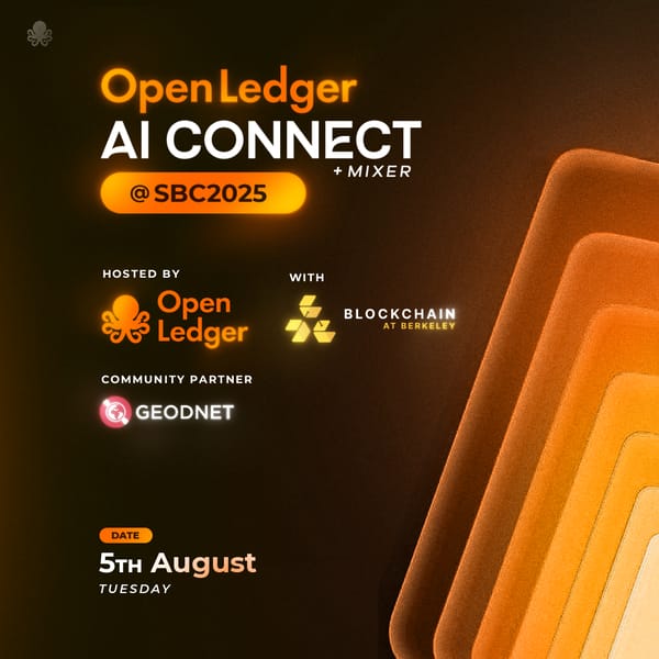 OpenLedger AI Connect + Mixer @ SBC2025 w/ Blockchain at Berkley