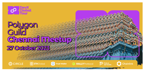 Polygon Guild Chennai Meetup - DevX Global Tour
