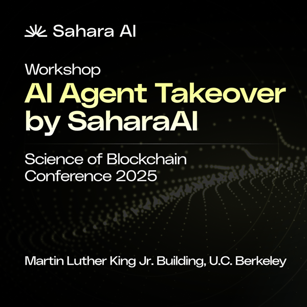 AI Agent Takeover by Sahara AI - SBC2025 Workshop