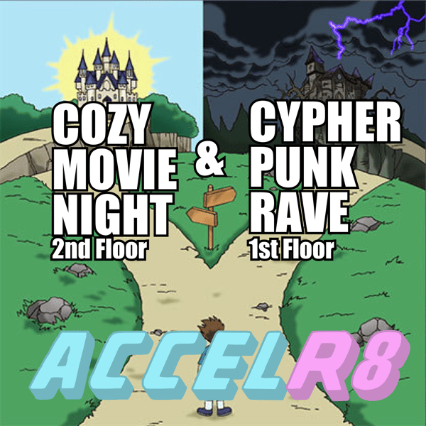 ACCELR8 | MOVIE AND RAVE @ ZO HOUSE