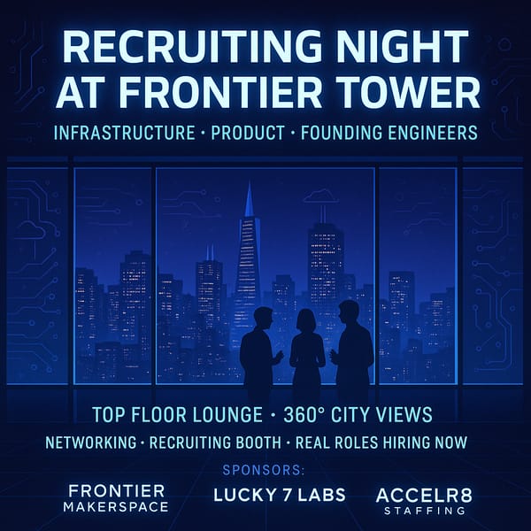 🚀 Recruiting Night @ Frontier Tower — Infrastructure, Product & Founding Engineers - Public