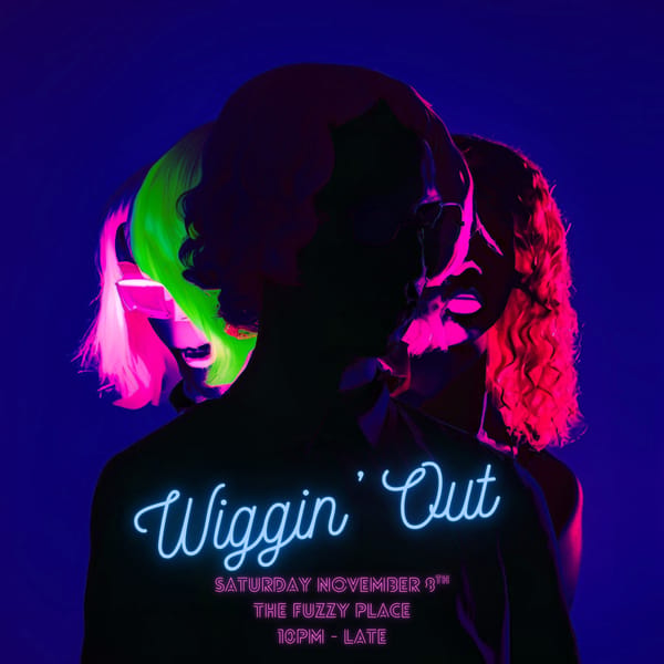 Wiggin' Out