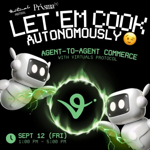 Let 'Em Cook Autonomously: Agent Commerce Protocol by Virtuals Protocol & PrismaX