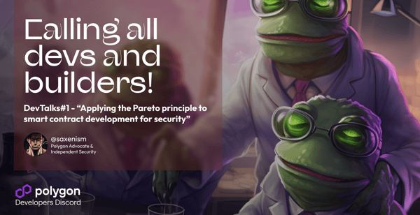 DevTalks#1 - "Applying the Pareto principle to smart contract development for security"