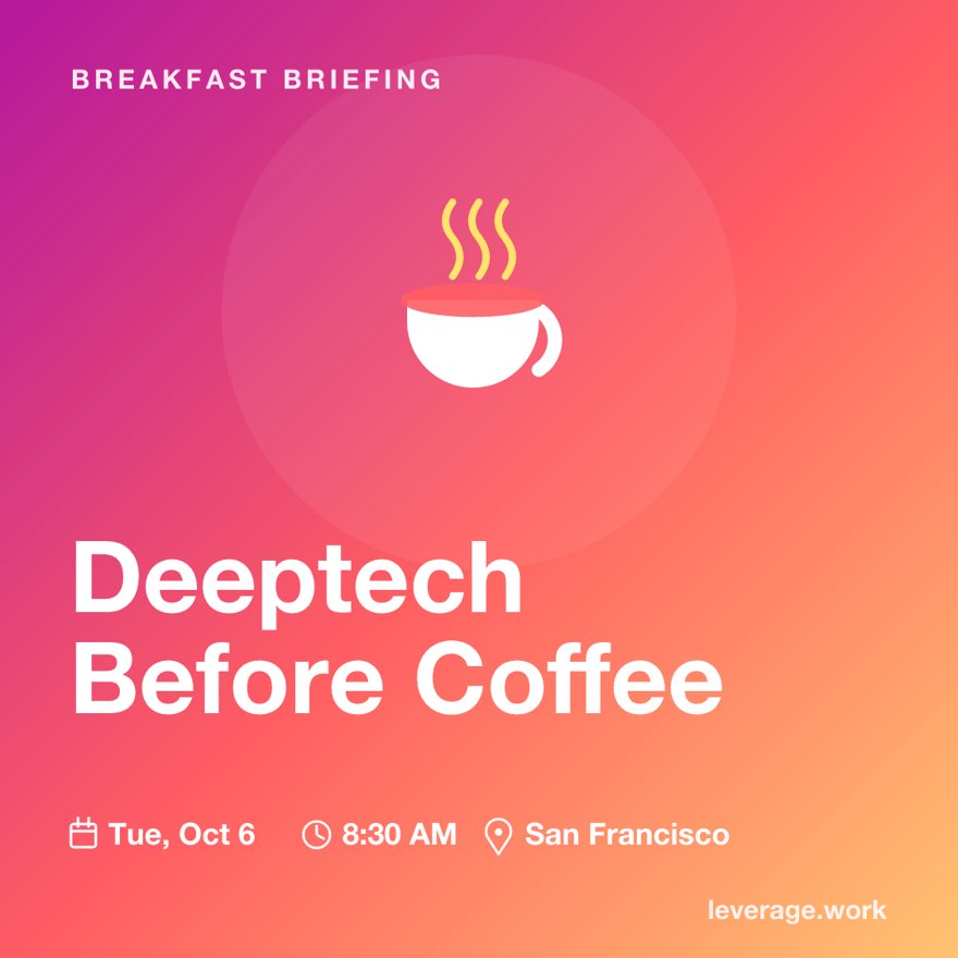 Deeptech Before Coffee