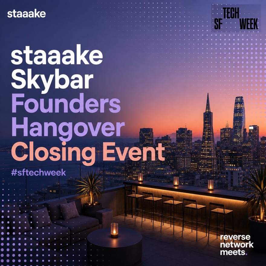 staaake Skybar AI/Tech Founders Hangover Event — Reverse Network Meet