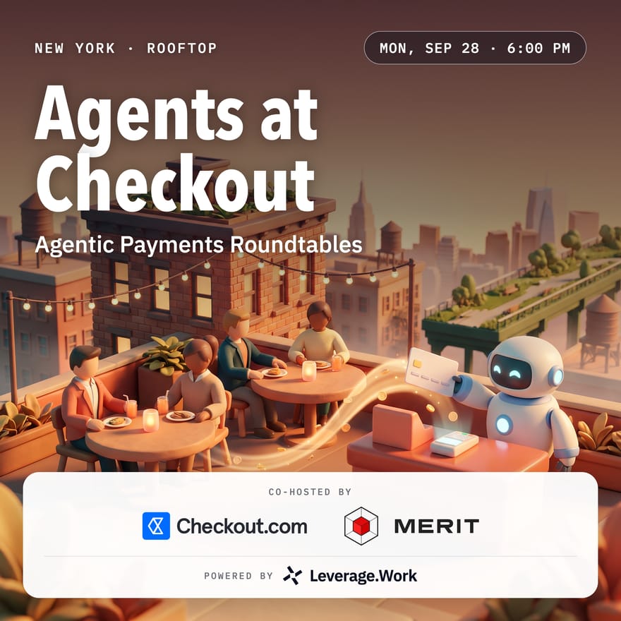 Agentic Payment at Checkout.com x Poncho - Rooftop Roundtable sessions