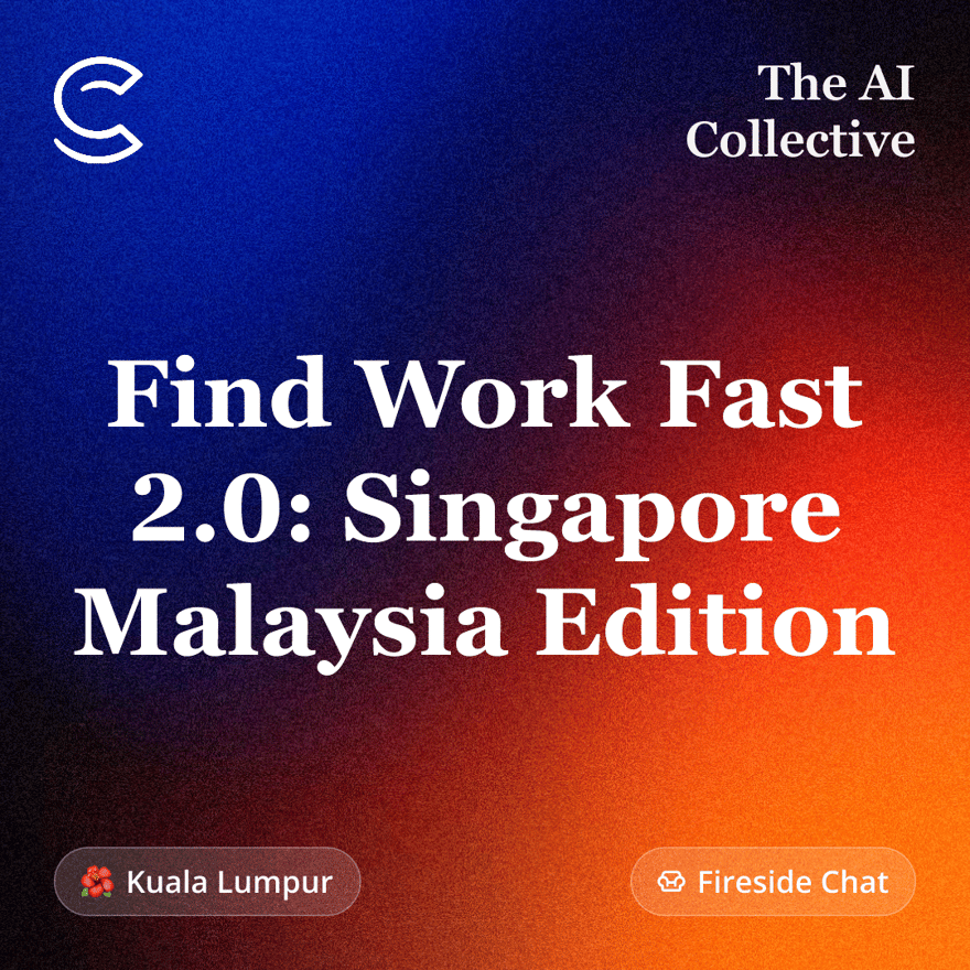 Find Work Fast 2.0: Singapore-Malaysia Edition