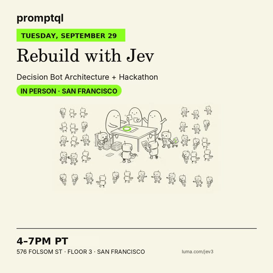 Rebuild With Jev #3: Decision Bot Architecture + Hackathon