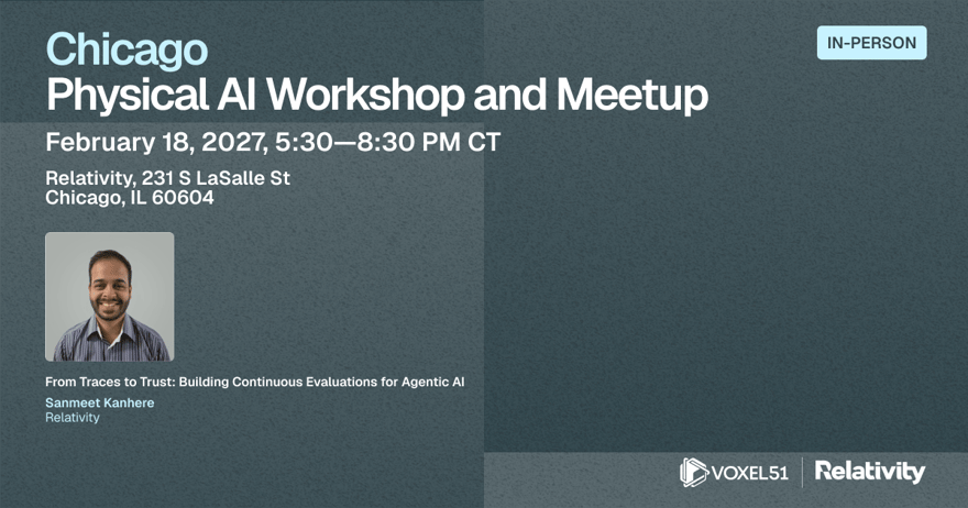 Chicago Physical AI Workshop and Meetup