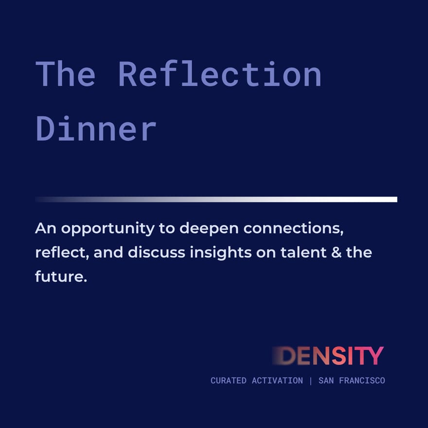 The Reflection Dinner