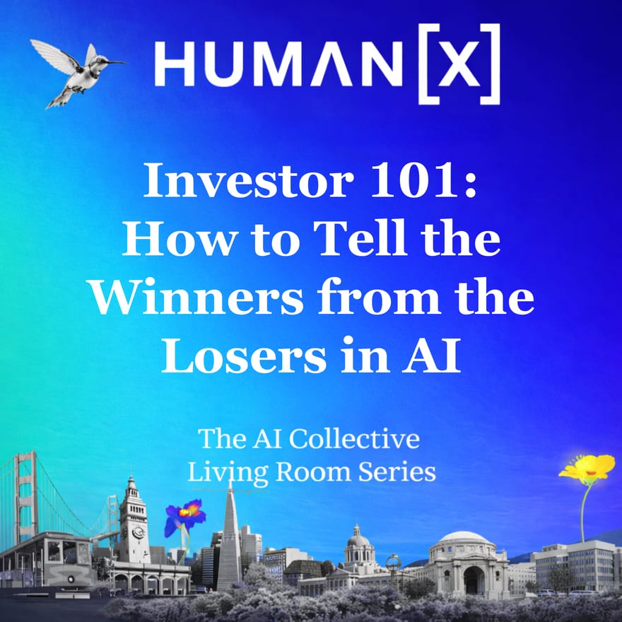 HumanX 2026 — The #1 AI Conference (Investor 101: How to Tell the Winners from the Losers in AI)