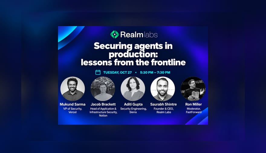 Securing agents in production: lessons from the frontline