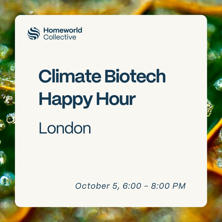 Homeworld Collective Climate Biotech Happy Hour