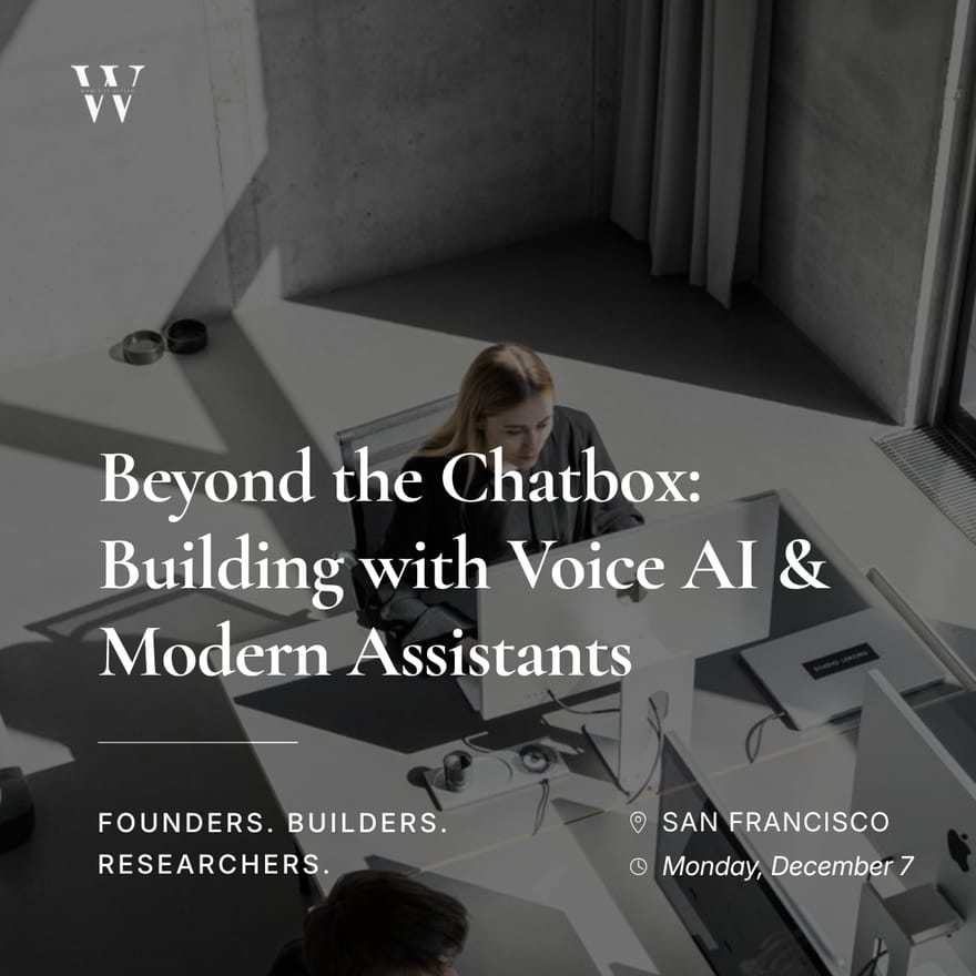 Beyond the Chatbox: Building with Voice AI & Modern Assistants