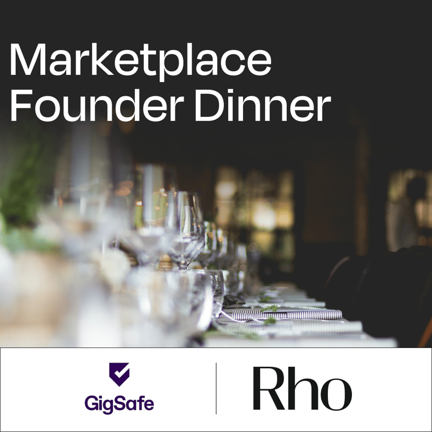 Founder Dinner with Gigsafe & Rho