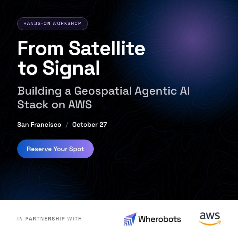 From Satellite to Signal: Building a Geospatial Agentic AI Stack on AWS and Wherobots