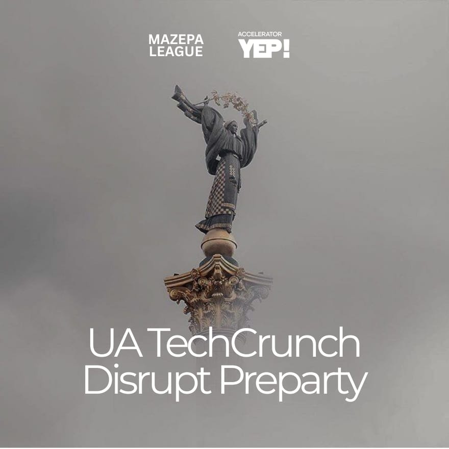 UA Techcrunch Disrupt Preparty YEP & MZP League