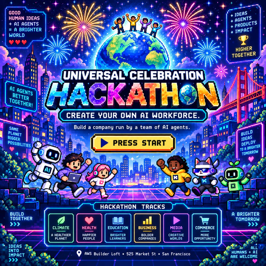 Universal Hackathon - Create Your Own AI Workforce | AWS Builder Loft