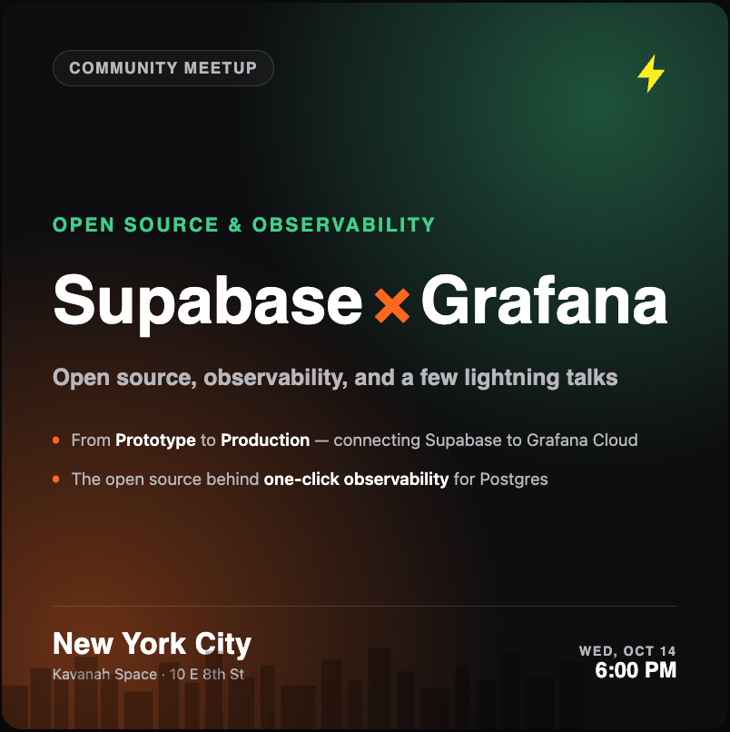 Supabase x Grafana & Friends NYC
