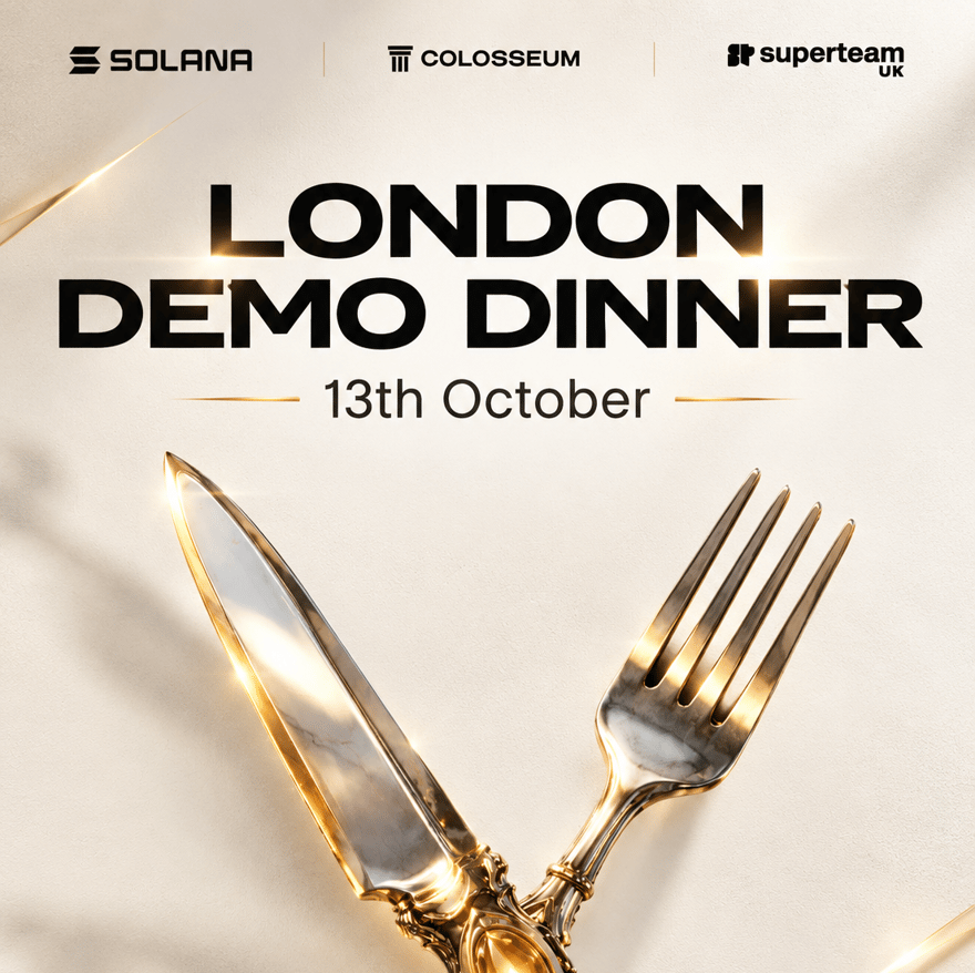 London Demo Dinner : Hosted by Superteam UK