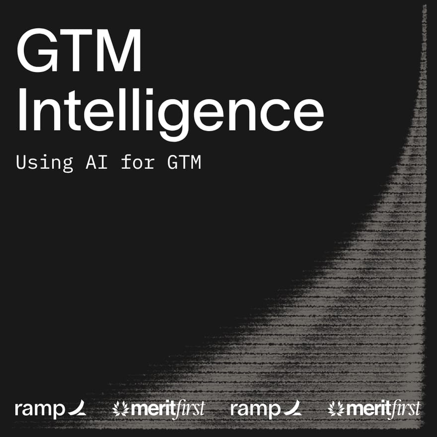 GTM Intelligence: AI Night with Ramp + MeritFirst