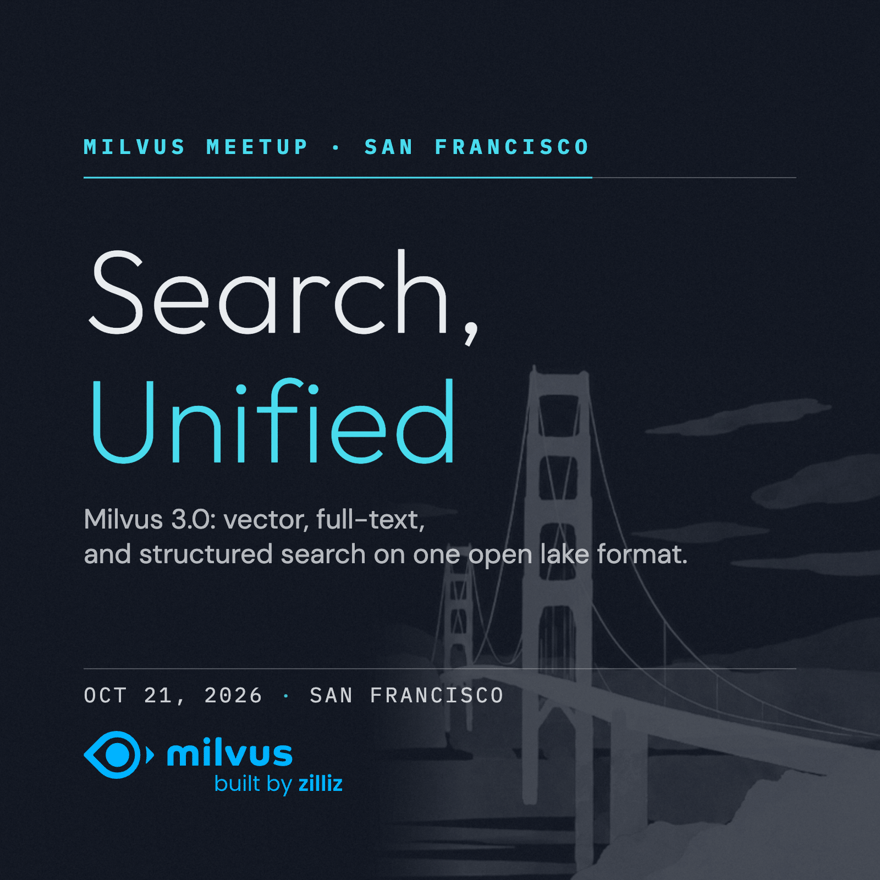 Milvus Meetup - San Francisco
