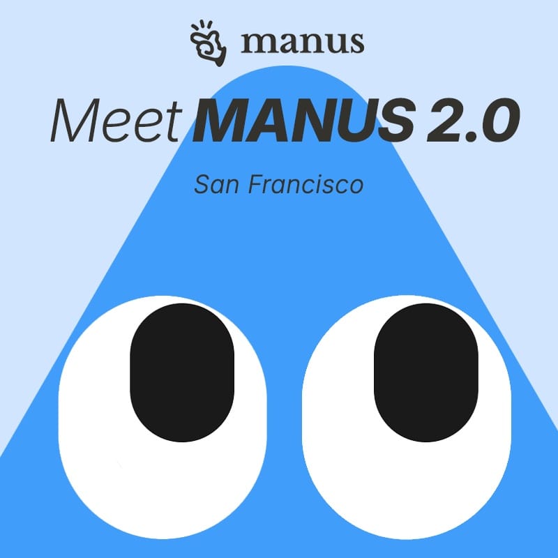 Meet Manus 2.0: Breakfast Meetup in San Francisco