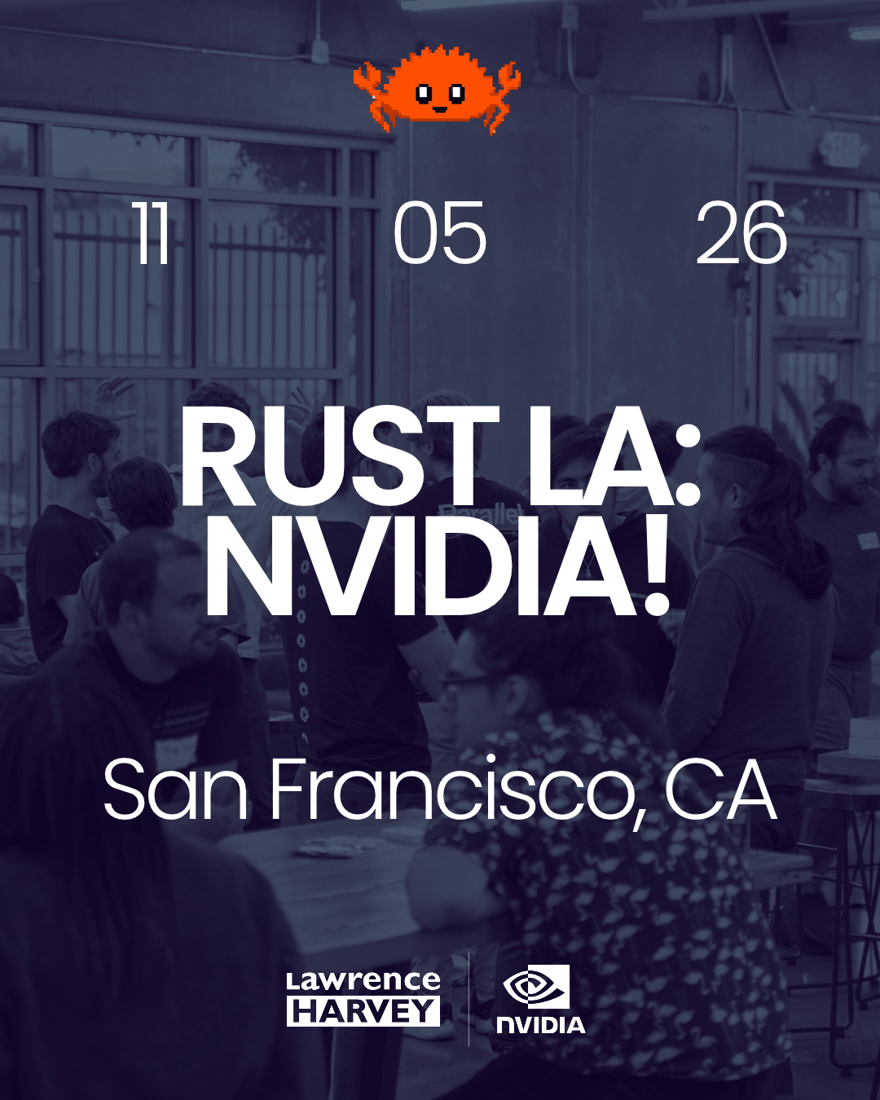 NVIDIA x Lawrence Harvey | RUST-CUDA