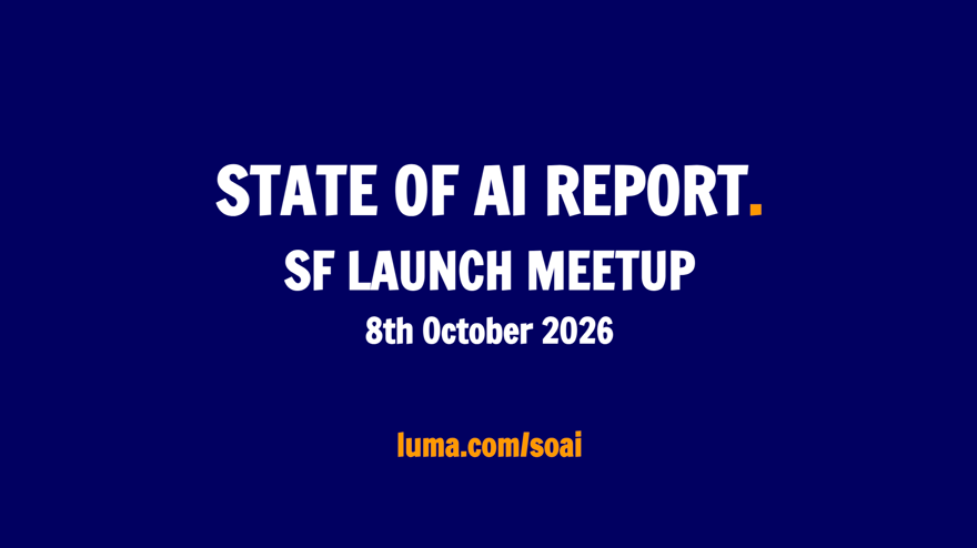 State of AI Report 2026 - SF launch event