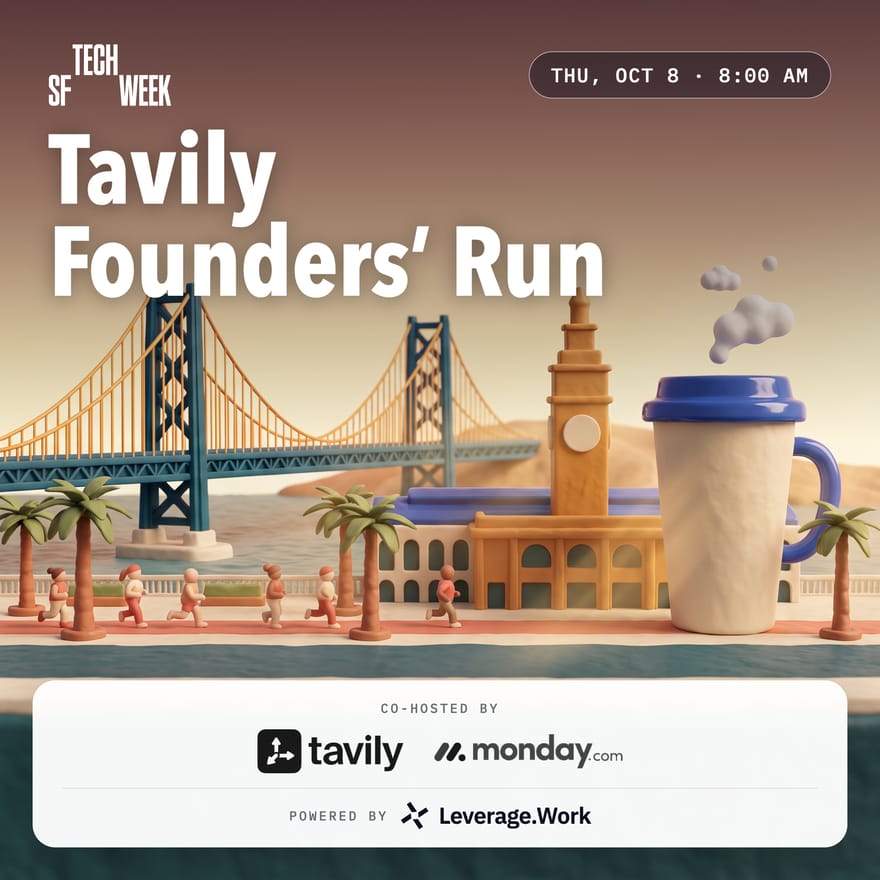 Tavily + Monday Founders' Run