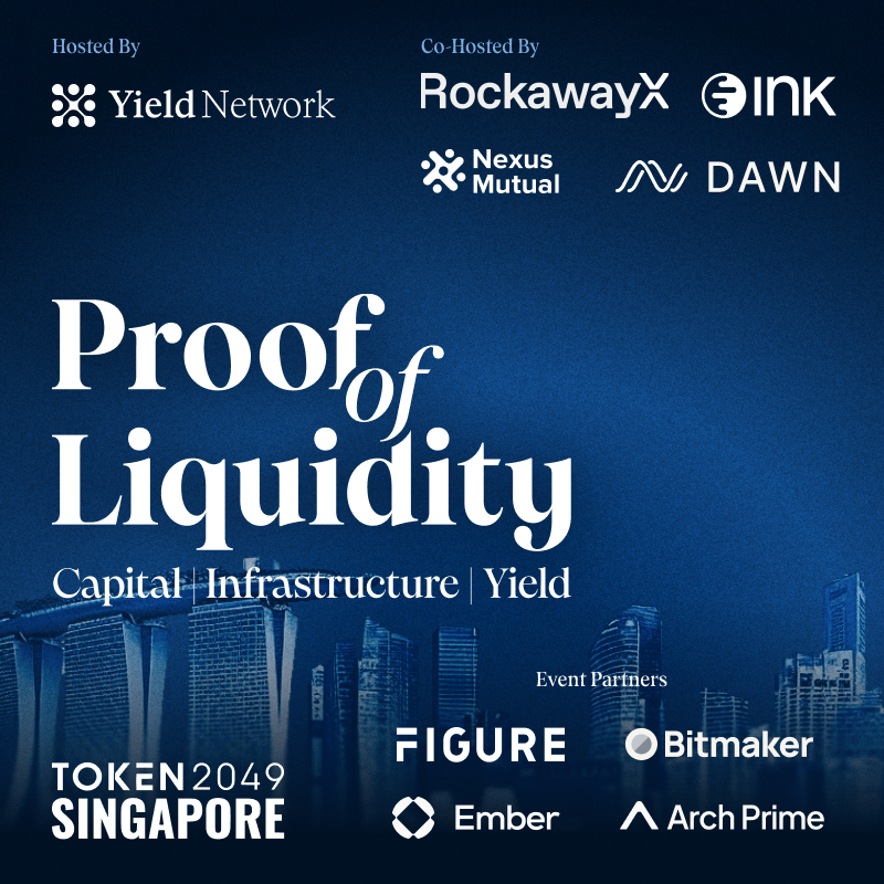 Proof Of Liquidity: Singapore Edition by Yield Network, INK Chain, RockawayX, and Nexus Mutual