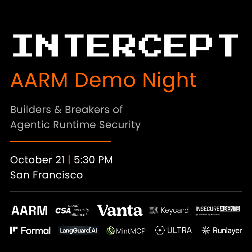 Agentic Runtime Security Demos - AARM Intercept Demo Night