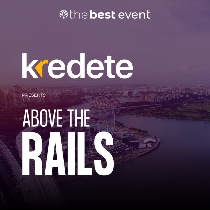 The Best Event: Above the Rails with Kredete